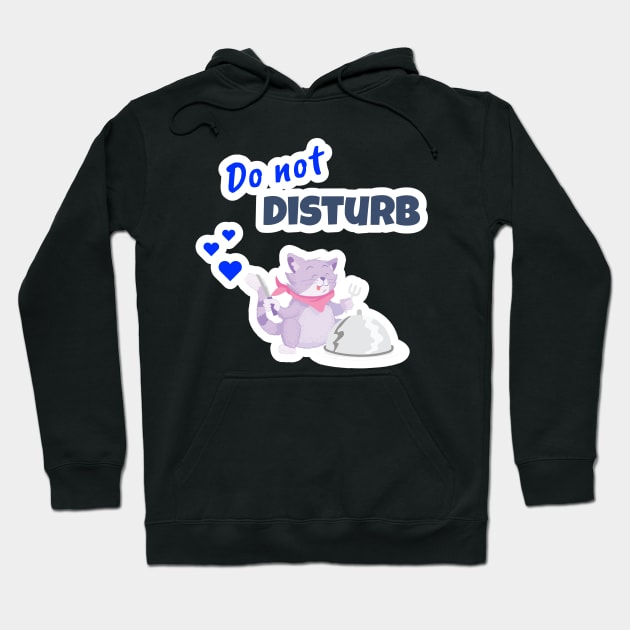 Do Not Disturb Hoodie by Puckihs Design